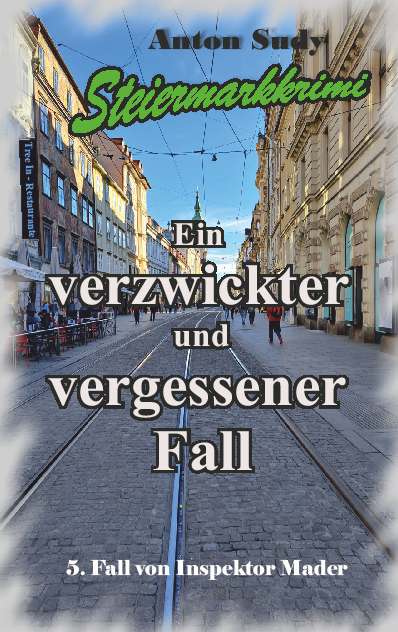 Coverbild des Buchs Ein verzwickter und vergessener Fall