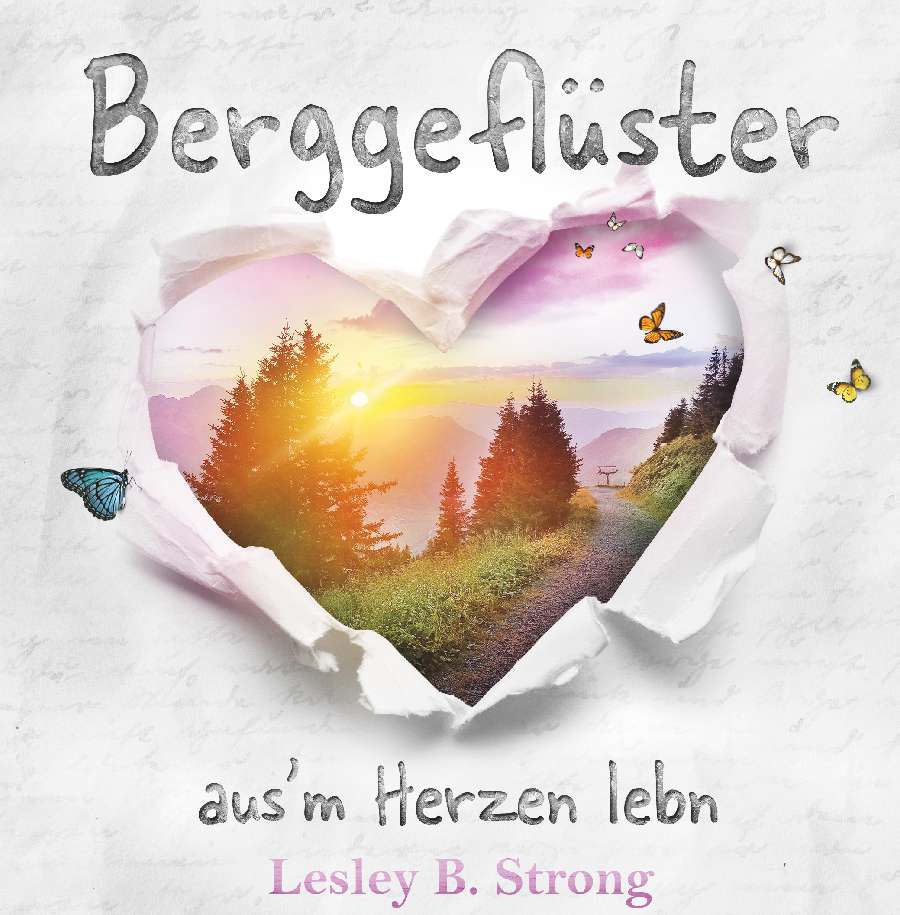 Coverbild des Buchs BERGGEFLÜSTER - aus'm Herzen lebn