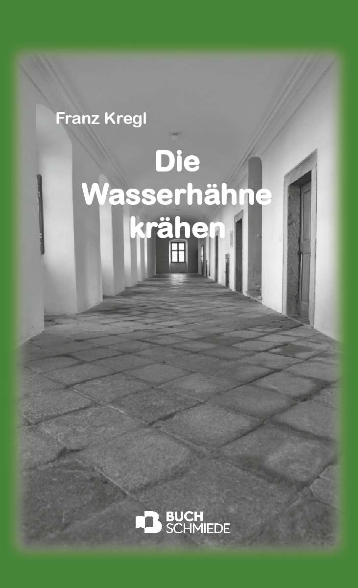 Coverbild des Buchs Die Wasserhähne krähen