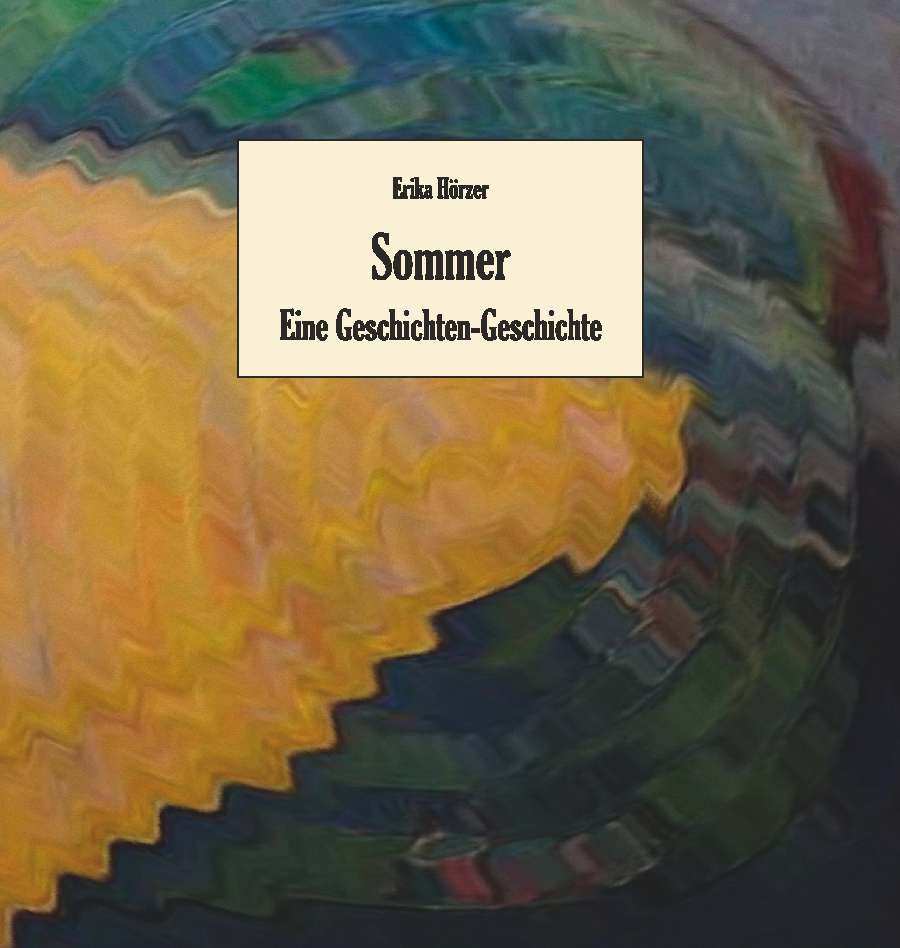 Coverbild des Buchs Sommer - Eine Geschichten-Geschichte