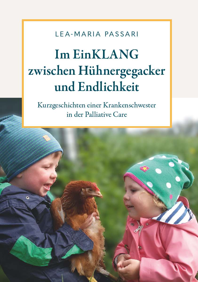 Coverbild des Buchs Im EinKLANG zwischen Hühnergegacker und Endlichkeit